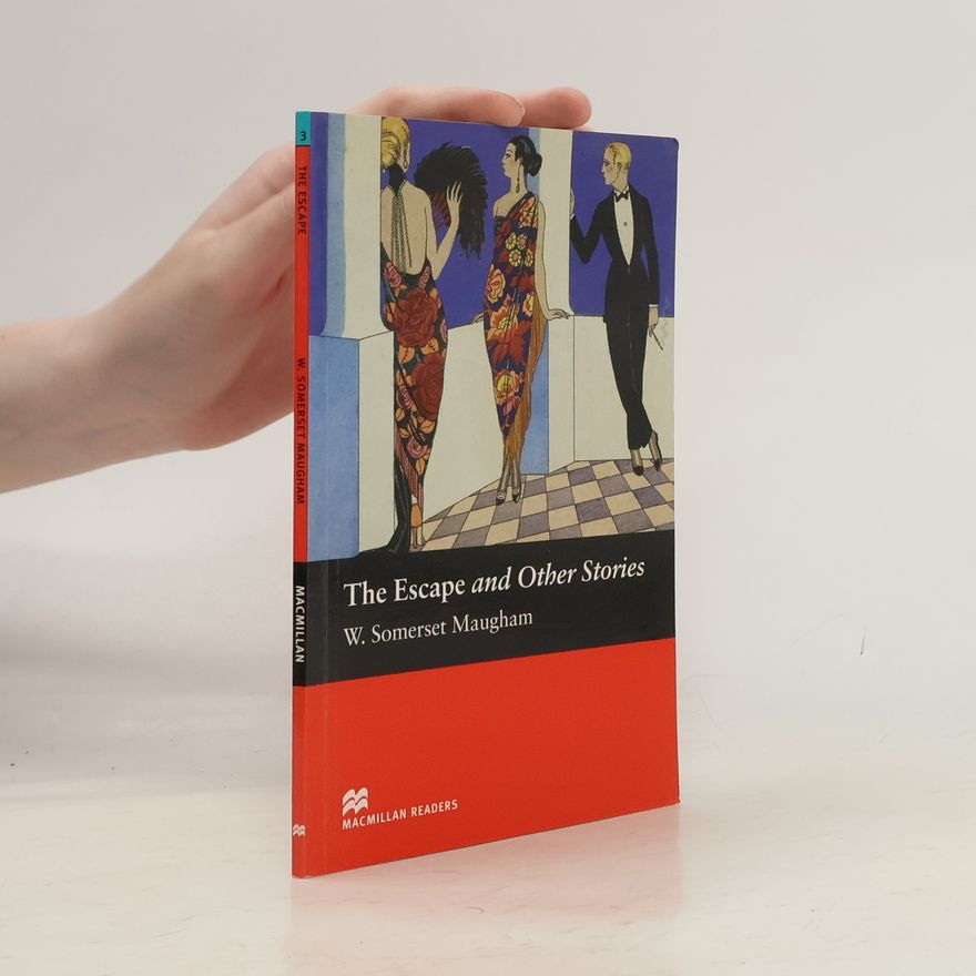 William Somerset Maugham The Escape and other stories