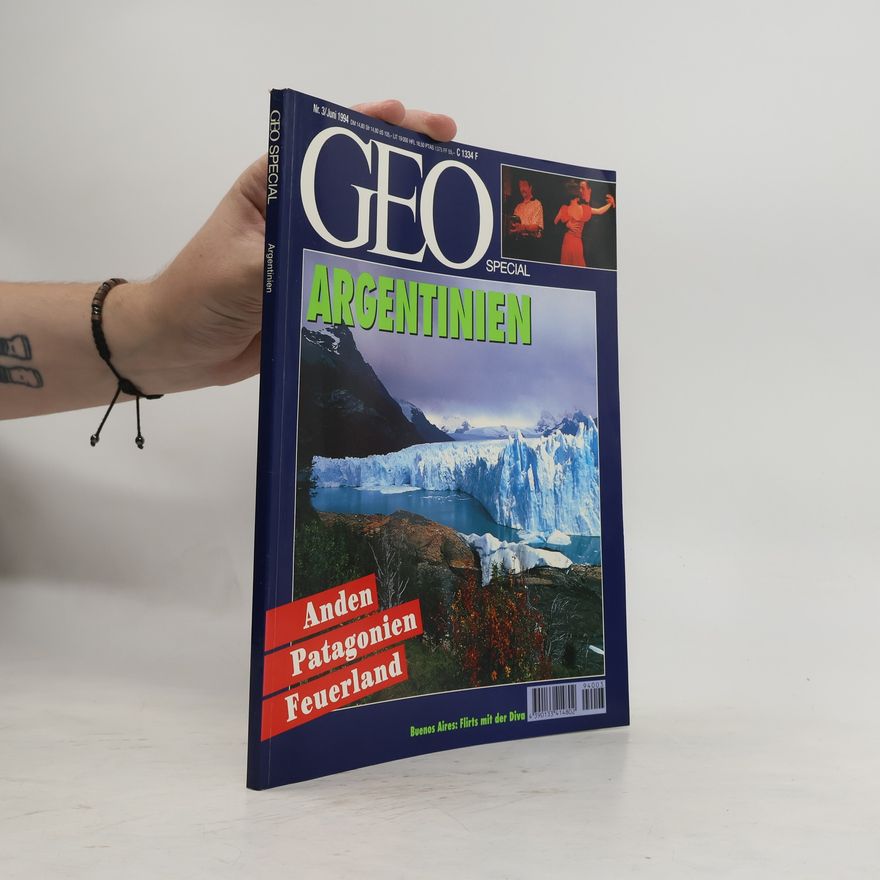 Peter-Matthias Gaede GEO Special - Nr. 3/Juni 1994: Argentinien