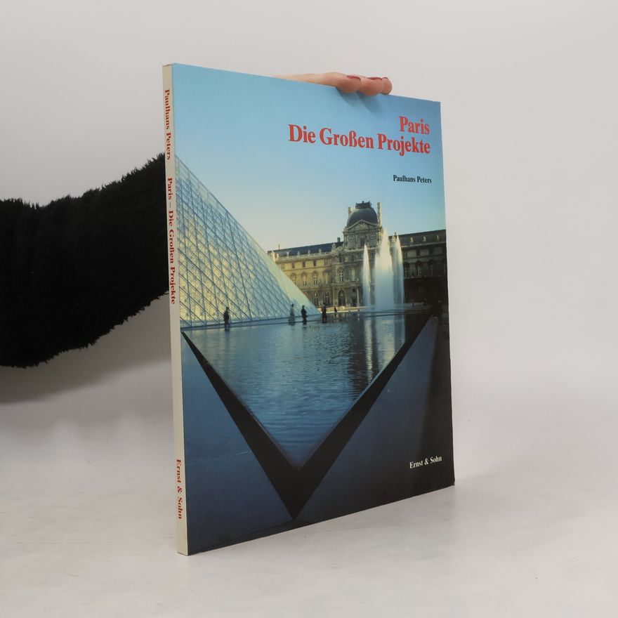 Paulhans Peters Paris, die großen Projekte