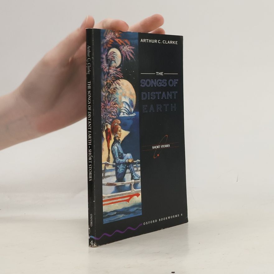 Arthur C. Clarke The Songs of Distant Earth