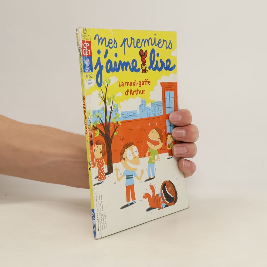 Various authors Mes premiers j'aime lire. La maxi-gaffe d'Arthur
