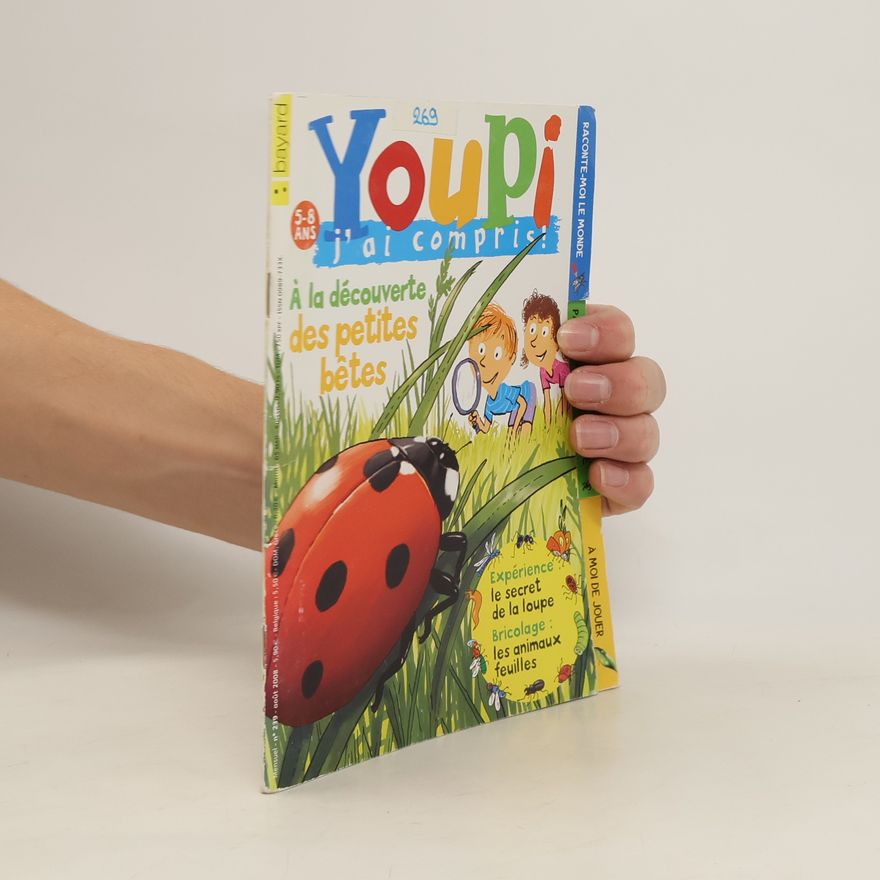 Various authors À la découverte des petites bêtes