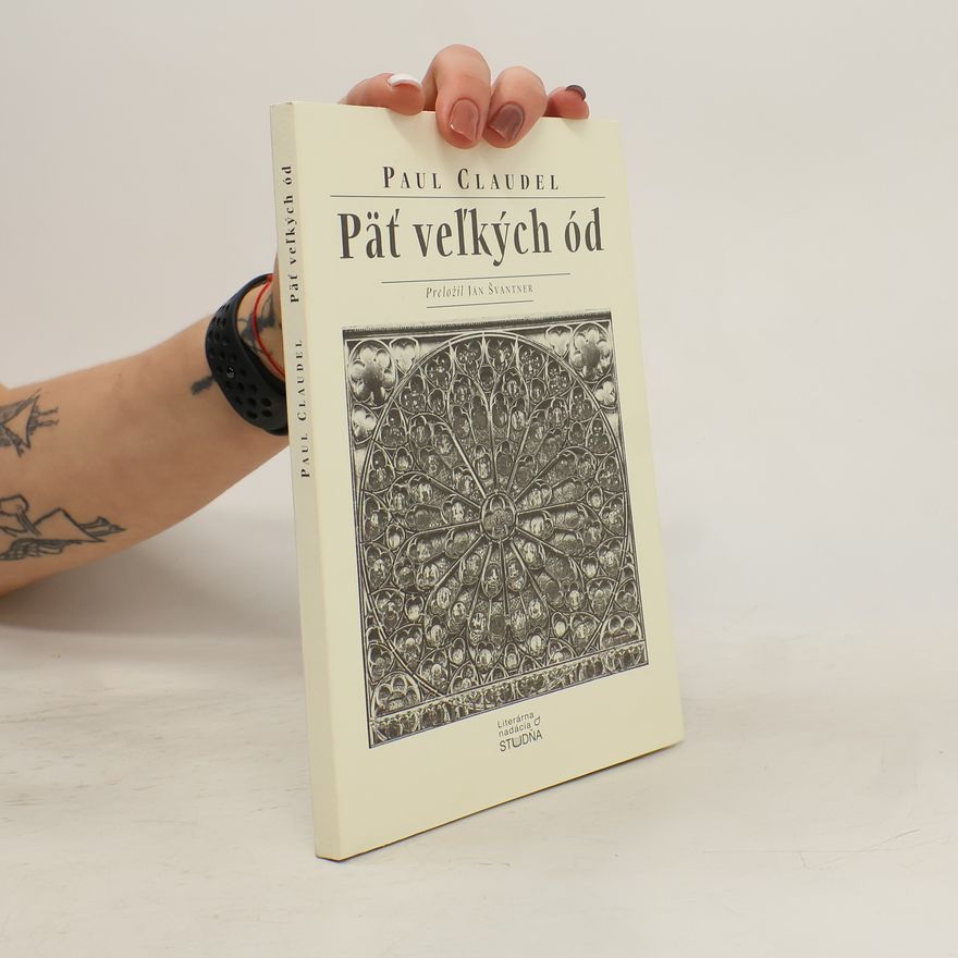 Paul Claudel Päť veľkých ód