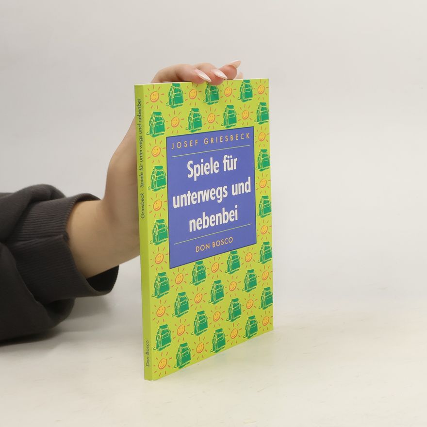 Josef Griesbeck Spiele für unterwegs und nebenbei
