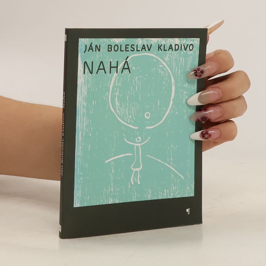 Ján Boleslav Kladivo Nahá