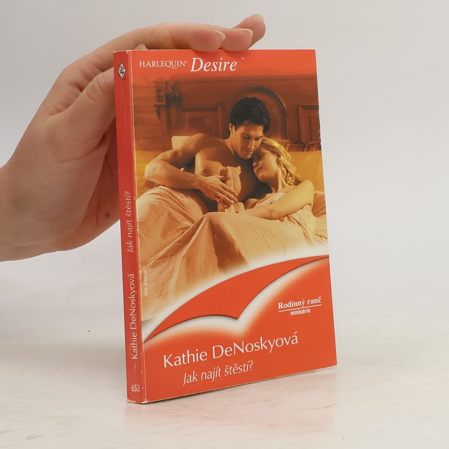 Kathie DeNosky Jak najít štěstí