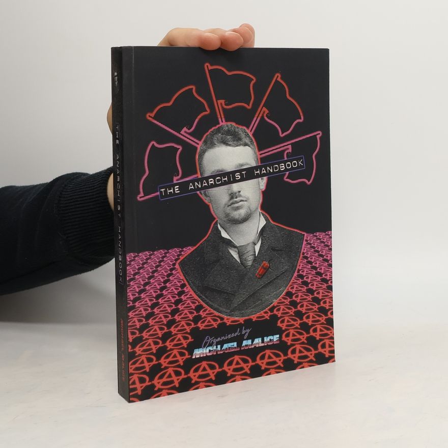 Michael Malice The Anarchist Handbook