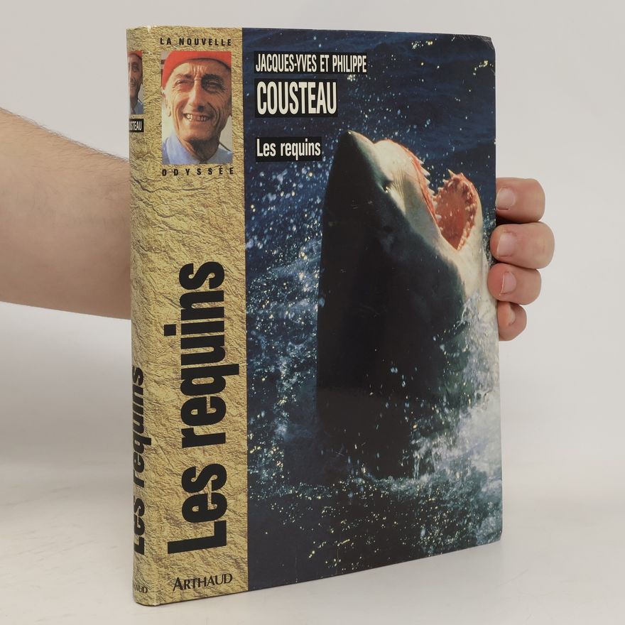Jacques-Yves Cousteau Les requins