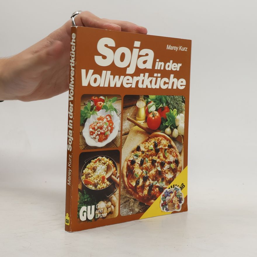 Marey Kurz Soja in der Vollwertküche