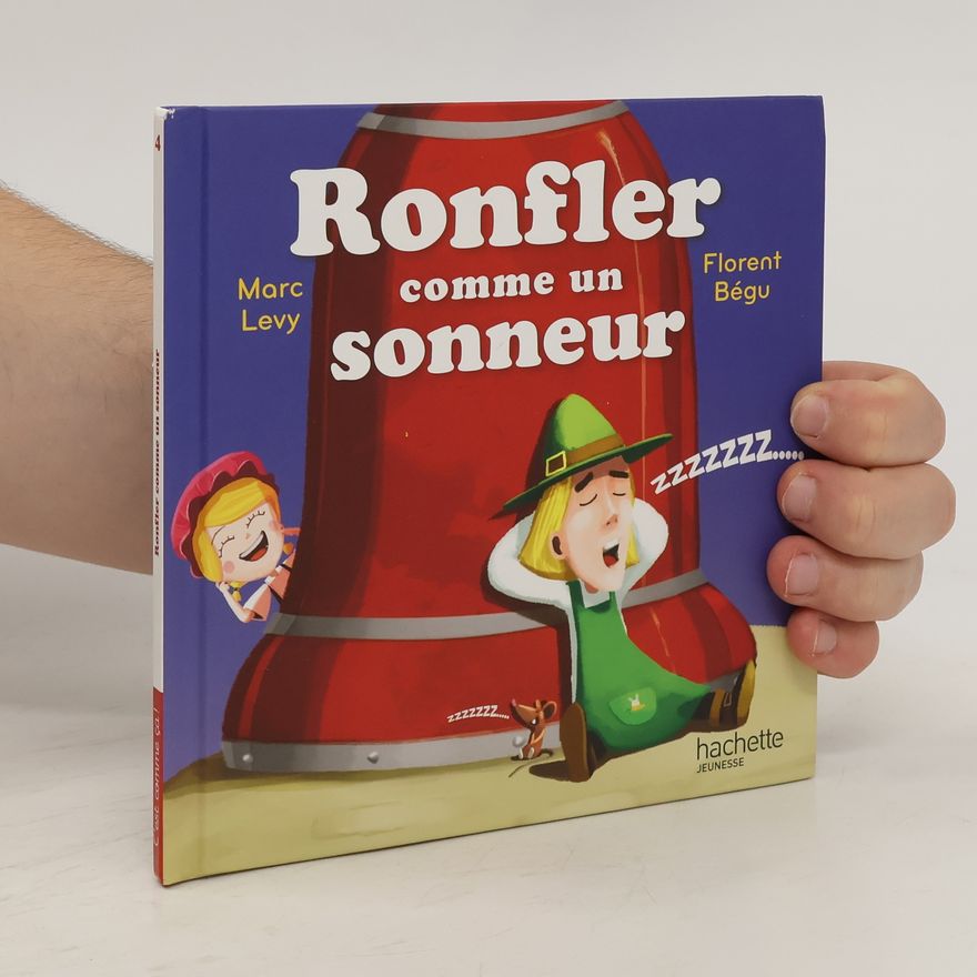 Florent Bégu Ronfler comme un sonneur