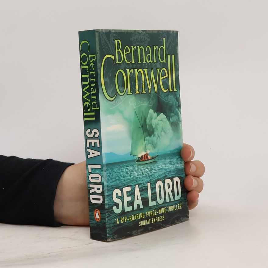 Bernard Cornwell Sea Lord