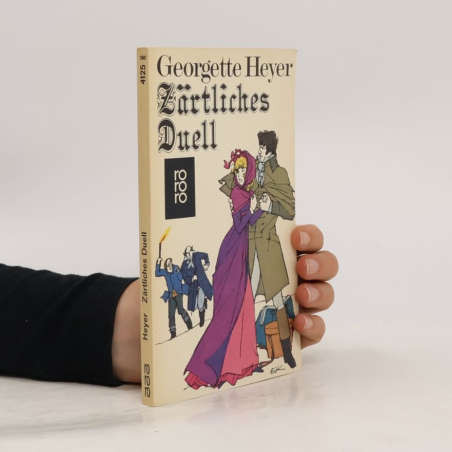 Georgette Heyer Zärtliches Duell