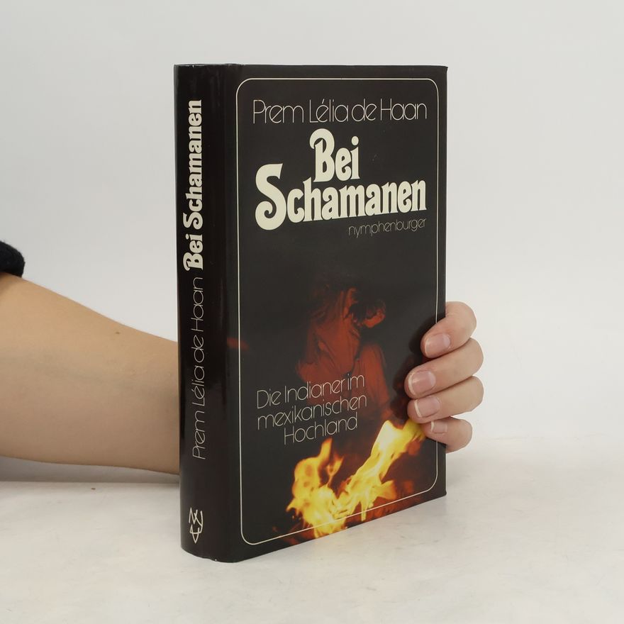 Prem Le lia de Haan Bei Schamanen