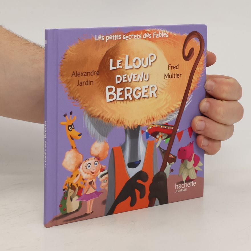 Fred Multier Le loup devenu berger