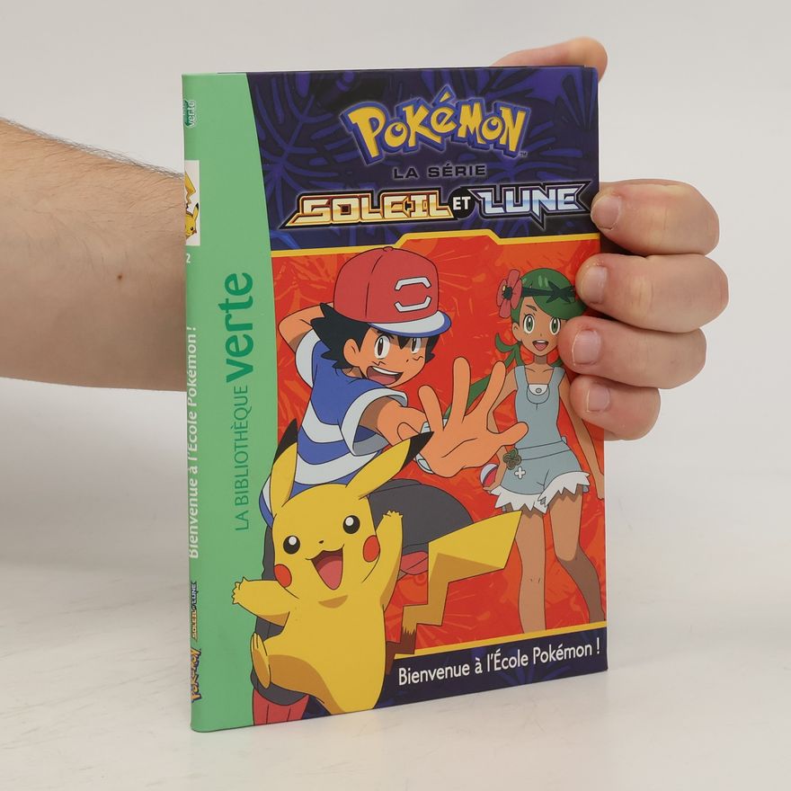 Natacha Godeau Bienvenue à l'école Pokémon !