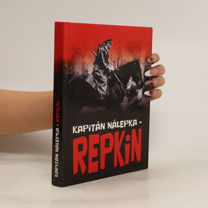 Jozef Nálepka Kapitán Nálepka-Repkin v boji proti nemeckým okupantom