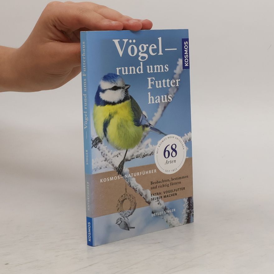Detlef Singer Vögel - rund ums Futterhaus