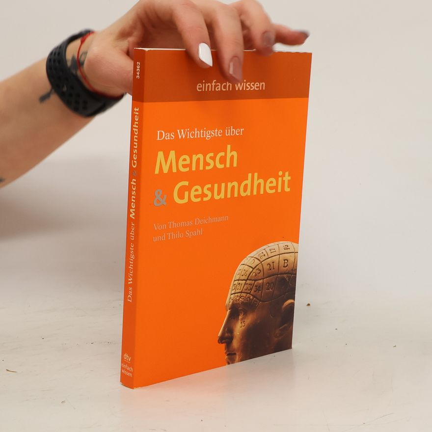 Autorenkollektiv Das Wichtigste uber Mensch a Gesundheit