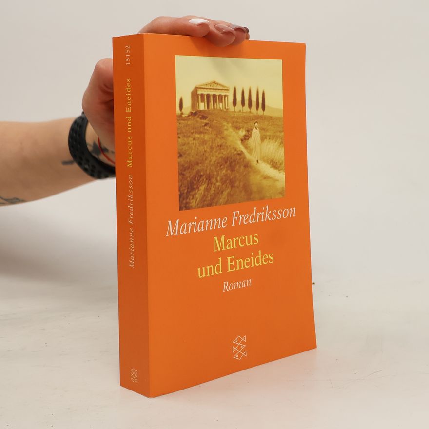 Marianne Fredriksson Marcus und Eneides