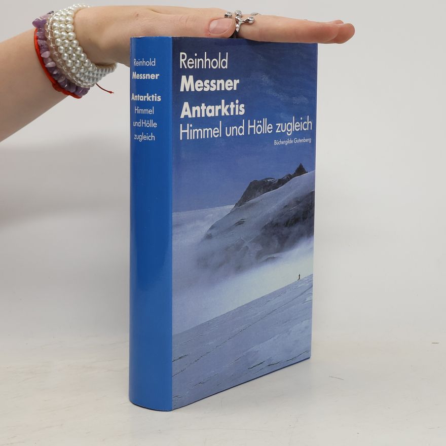 Reinhold Messner Antarktis