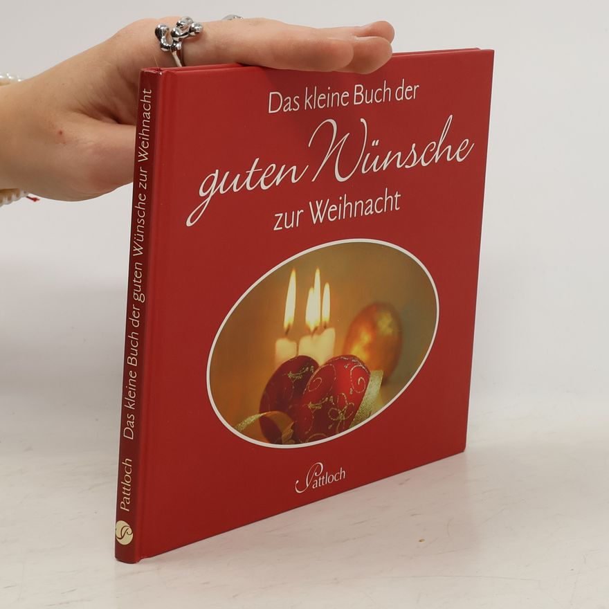 Renate Lehmacher Das kleine Buch der guten Wünsche zur Weihnacht