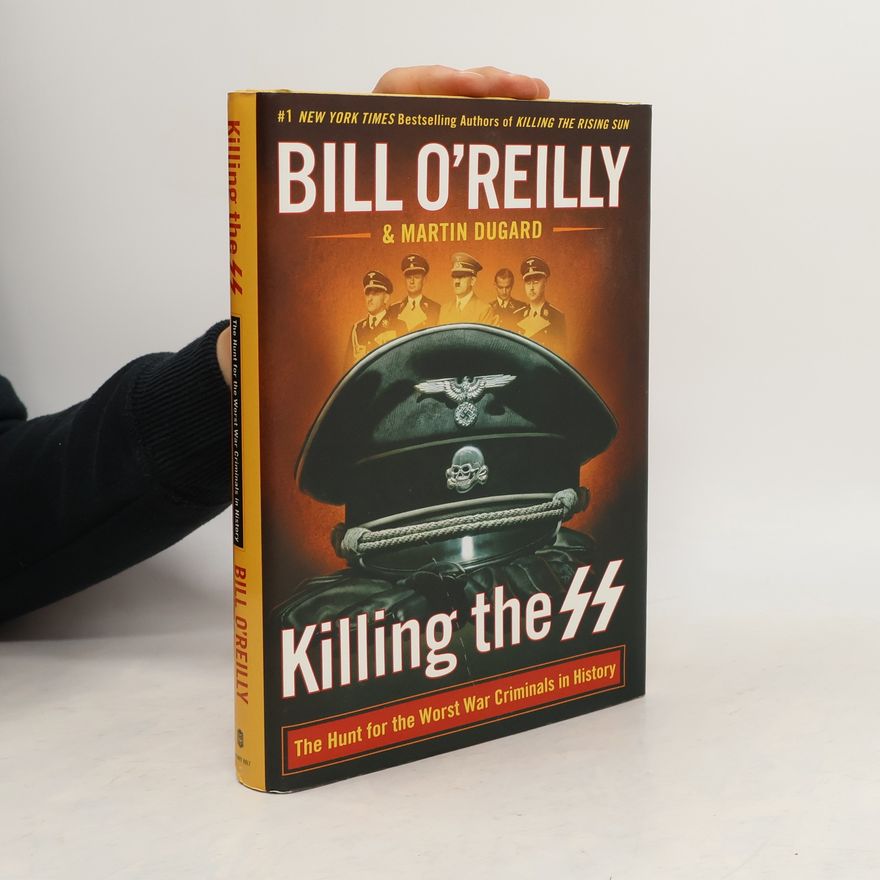 Bill O. Reilly Killing the SS