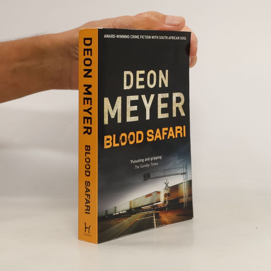 Deon Meyer Blood Safari