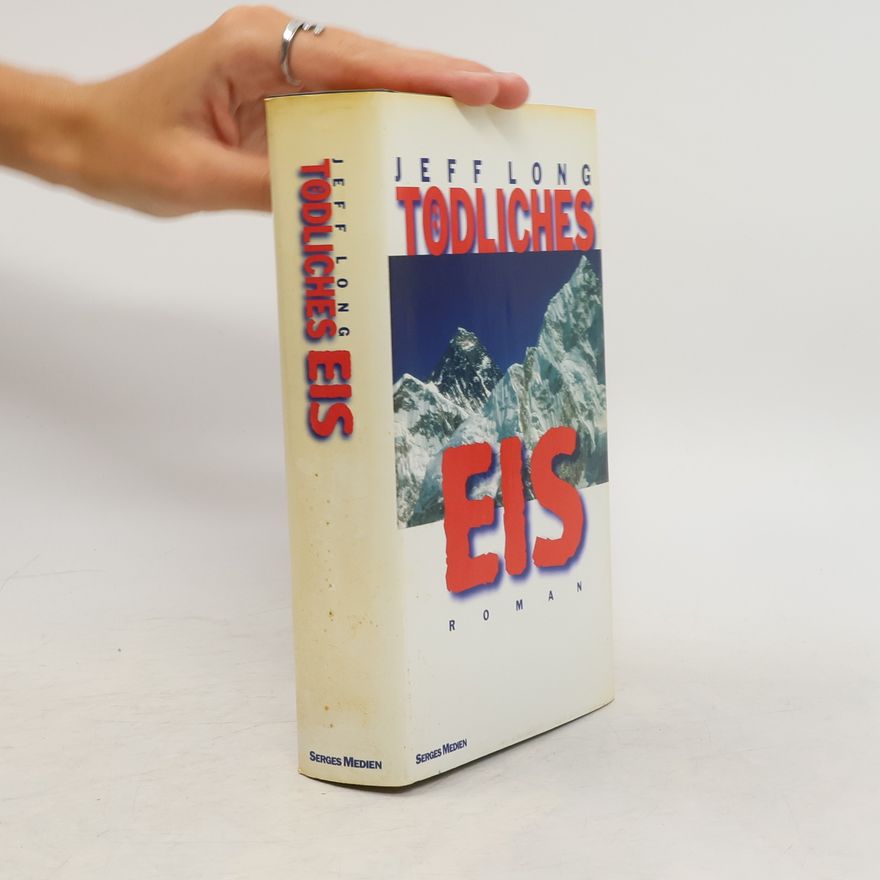 Jeff Long Todliches Eis