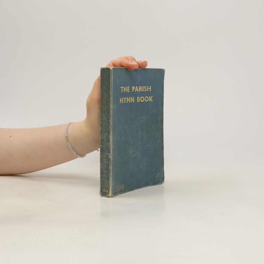 Autorenkollektiv The Parish Hymn Book