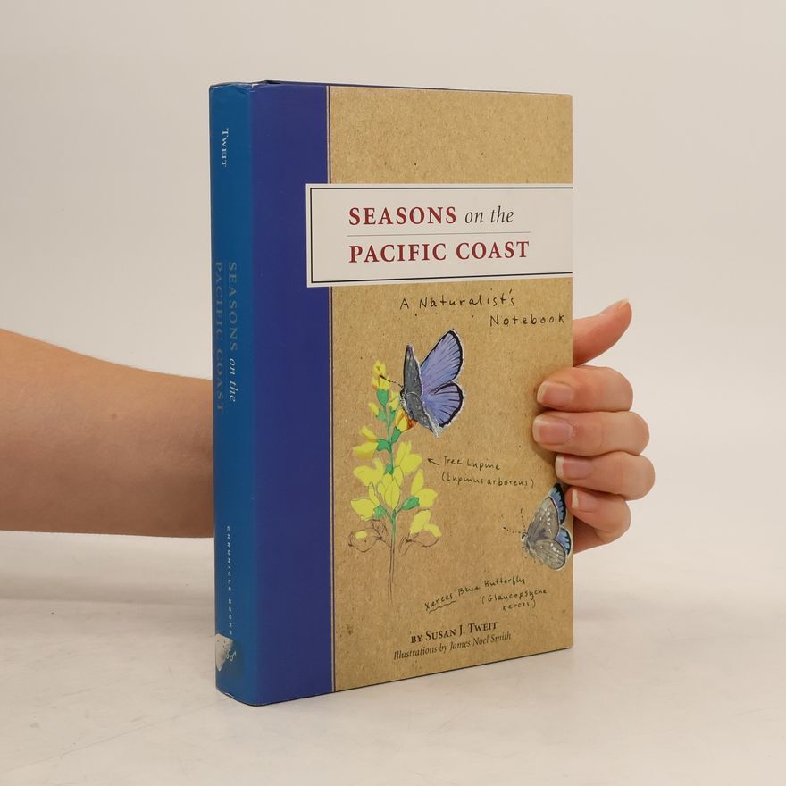 Susan J. Tweit Seasons on the Pacific Coast