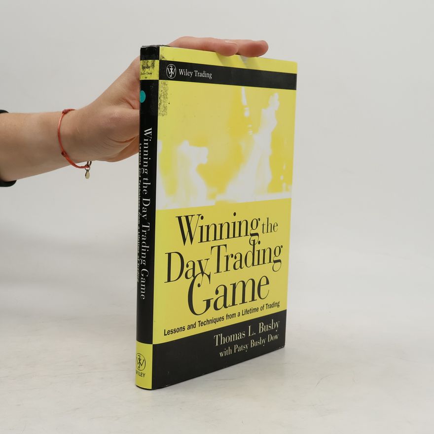 Thomas L. Busby Day Trading Game