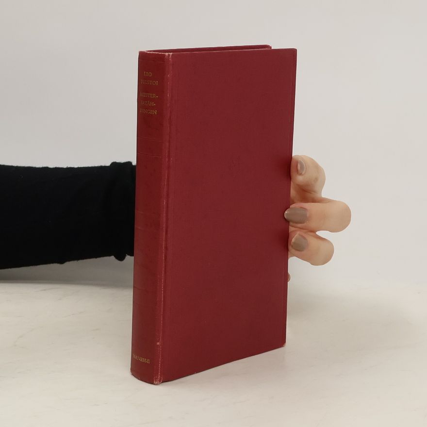 Lev Nikolajevič Tolstoj Meistererzählungen
