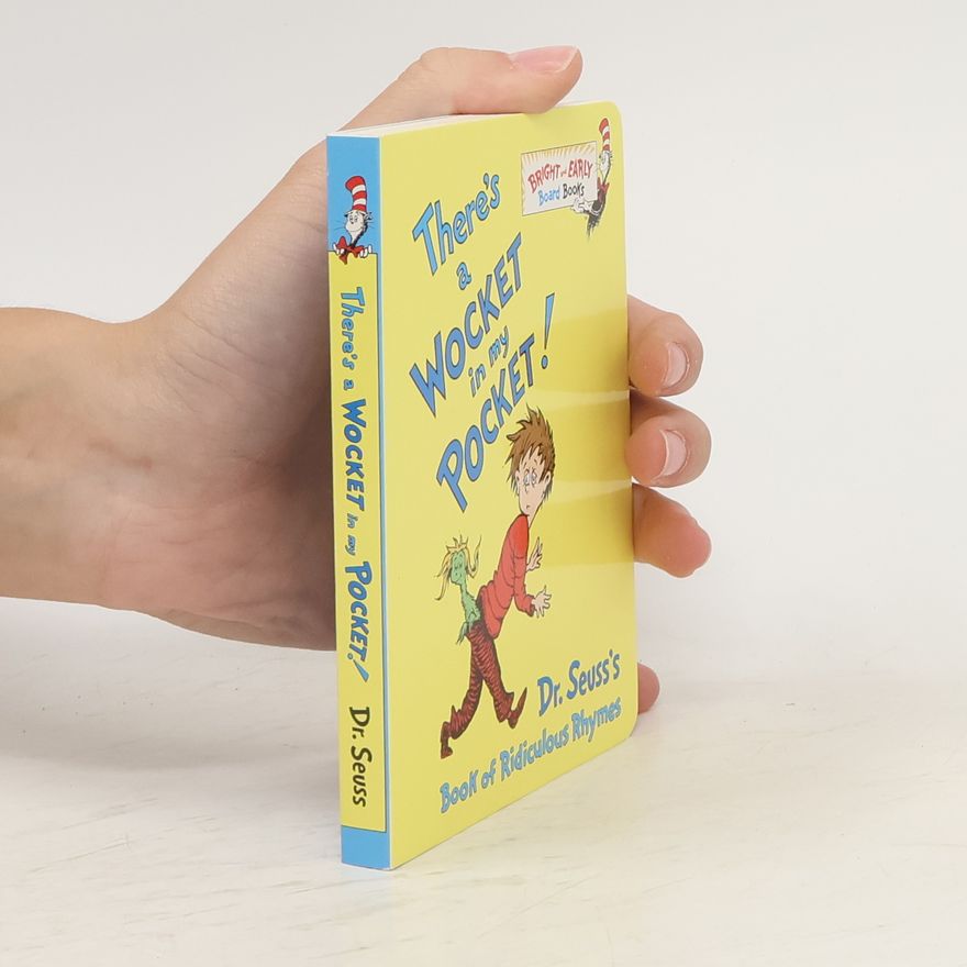 Dr. Seuss There's a Wocket in My Pocket!