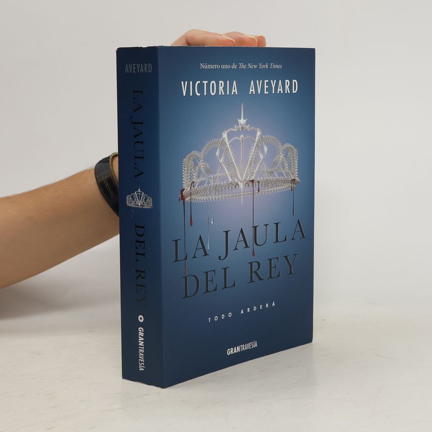 Victoria Aveyard La jaula del rey