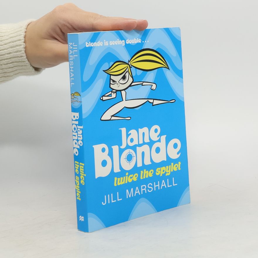 Jill Marshall Jane Blonde Twice the Spylet