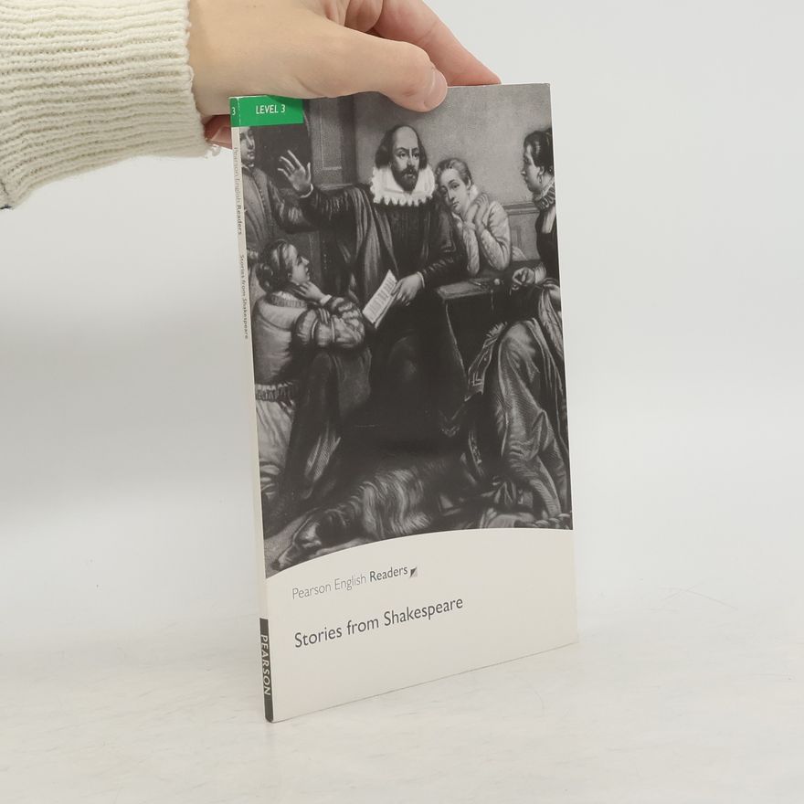 William Shakespeare Stories from Shakespeare