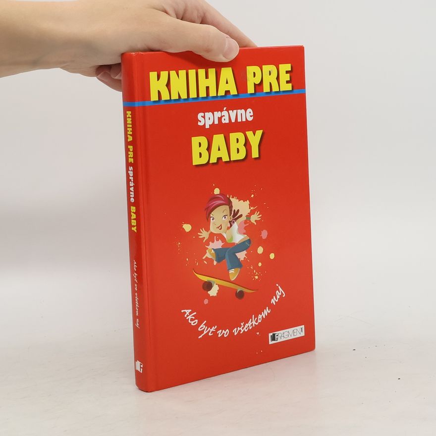 Juliana Foster Kniha pre správné baby