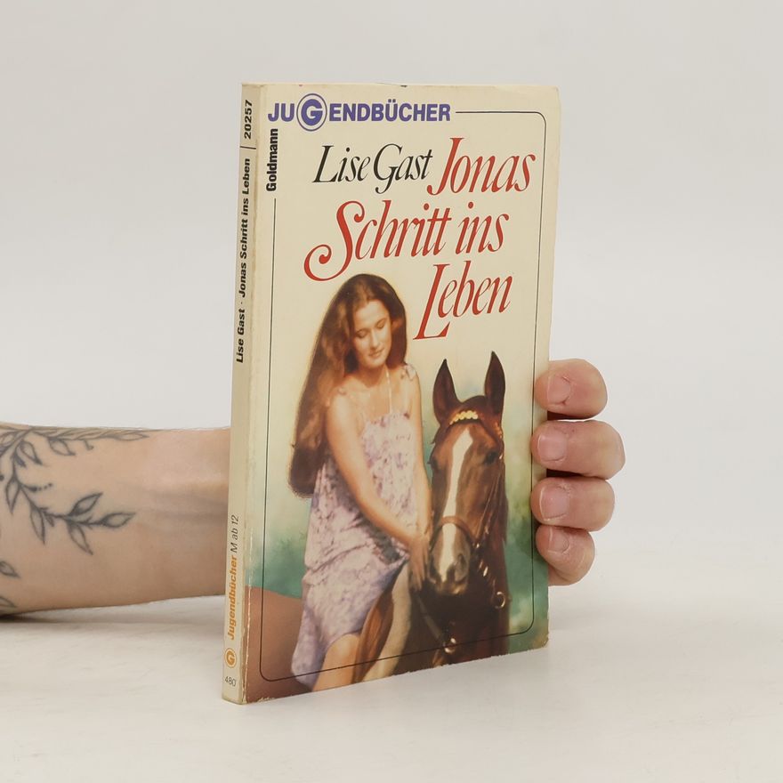 Lise Gast Jonas Schritt ins Leben
