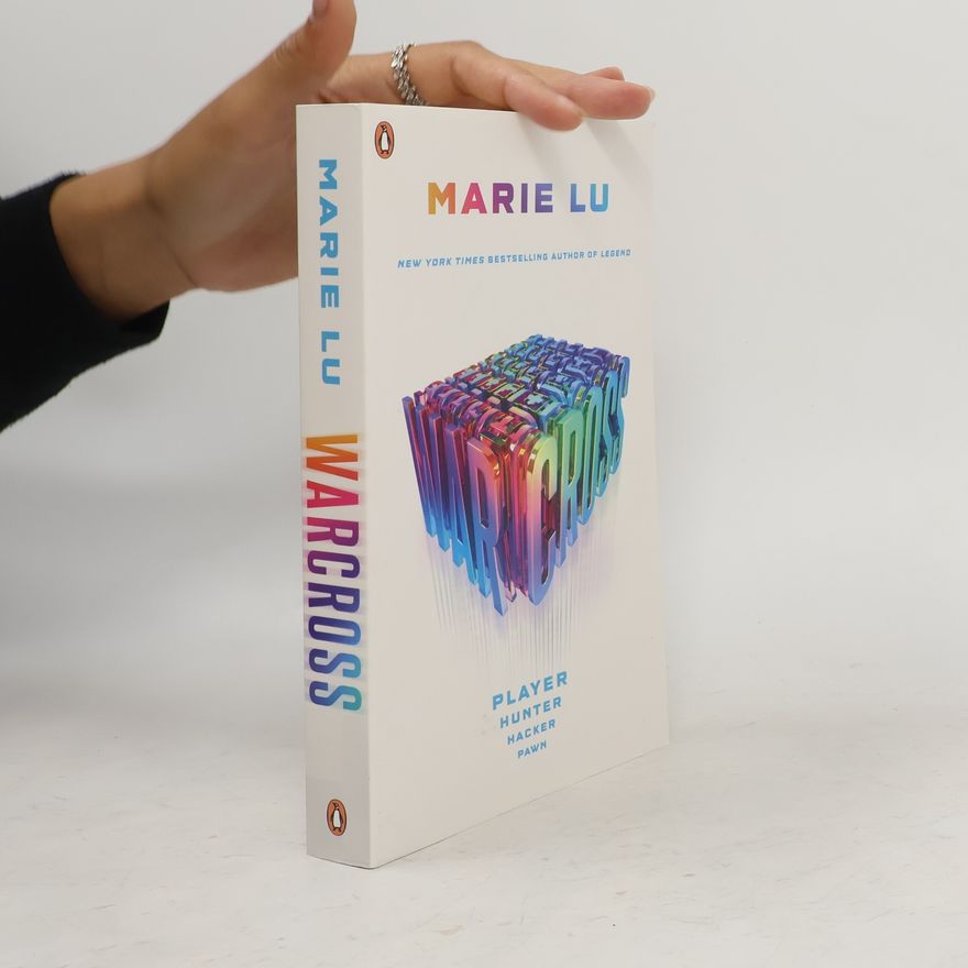 Marie Lu Warcross - Player. Hunter. Hacker. Pawn