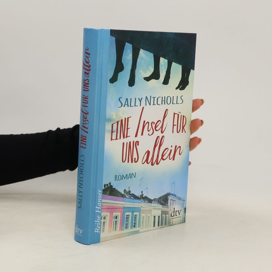 Sally Nicholls Eine Insel für uns allein