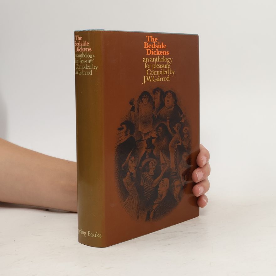 J.W. Garrod The Bedside Dickens