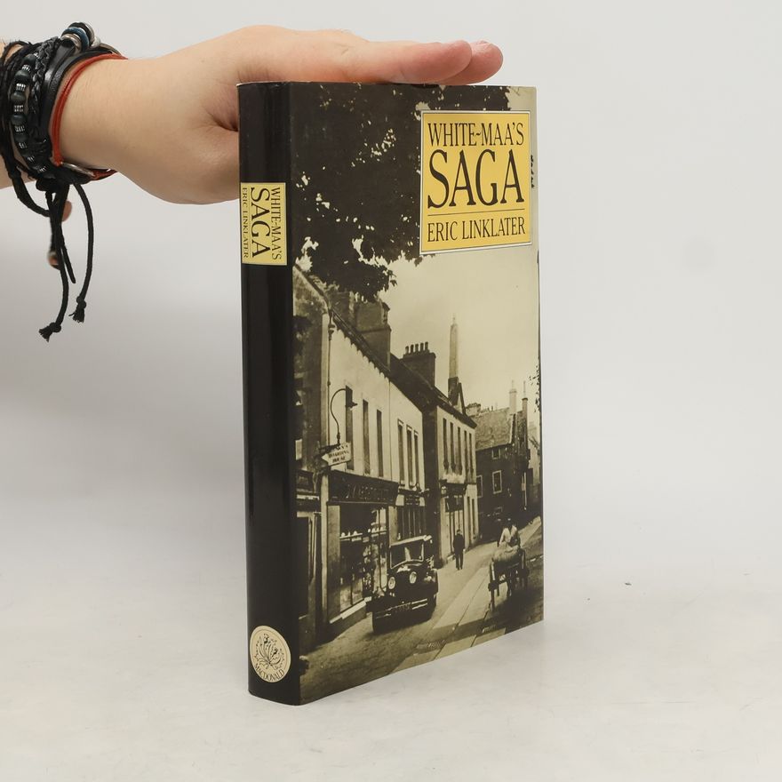 Eric Linklater White Maa's Saga