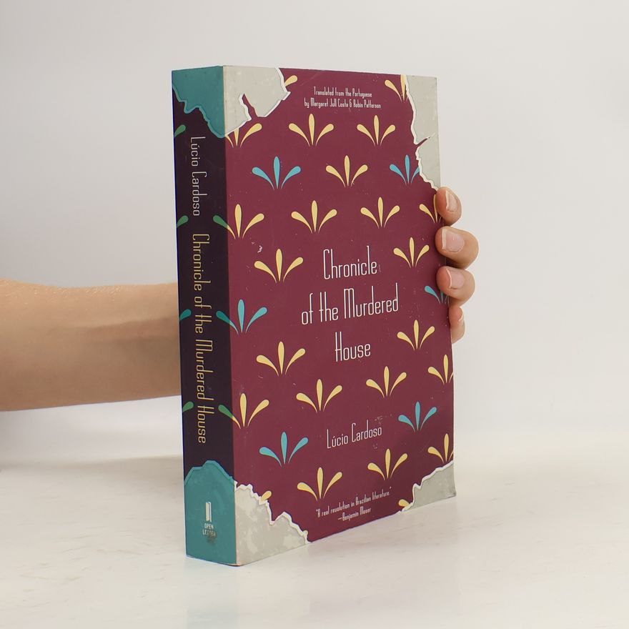 Lucio Cardoso Chronicle Of The Murdered House