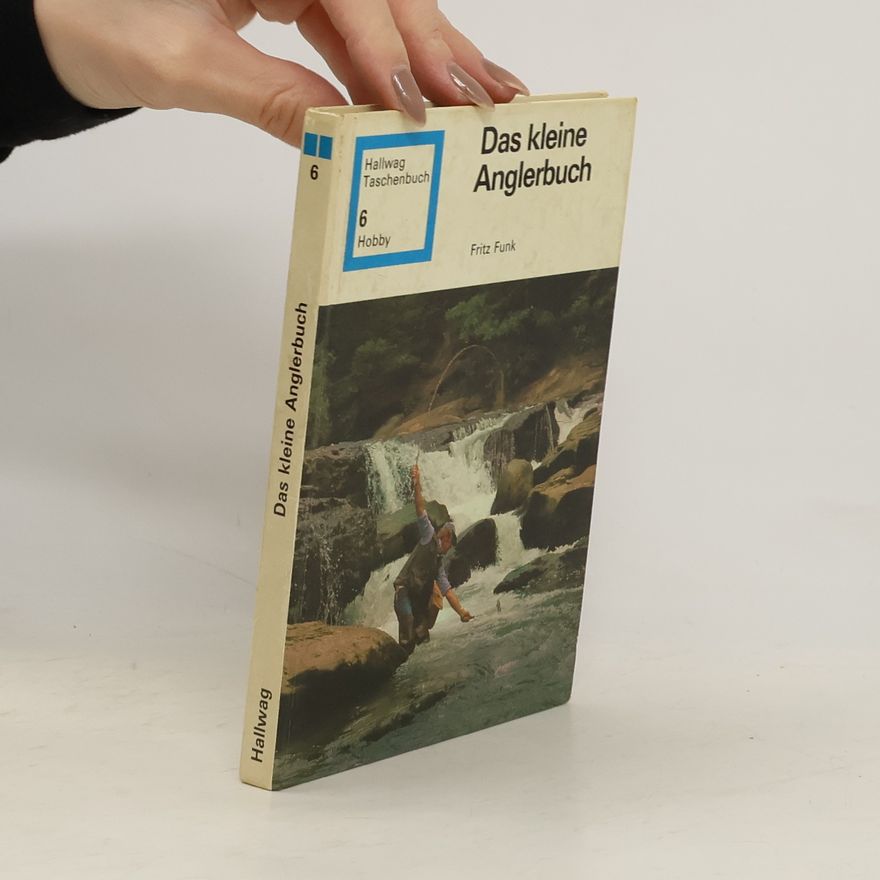 Fritz Funk Das kleine Anglerbuch