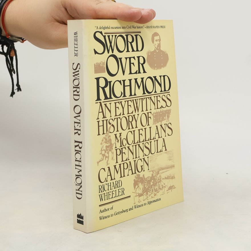 Richard Wheeler Sword Over Richmond