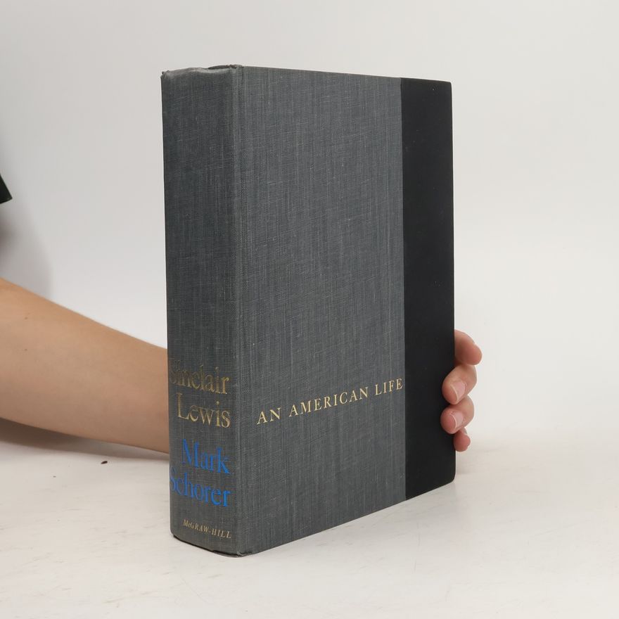 Mark Schorer An American Life