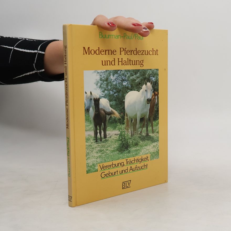 Ulrike Buurman Paul Moderne Pferdezucht und Haltung