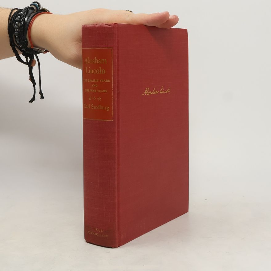 Carl Sandburg Abraham Lincoln