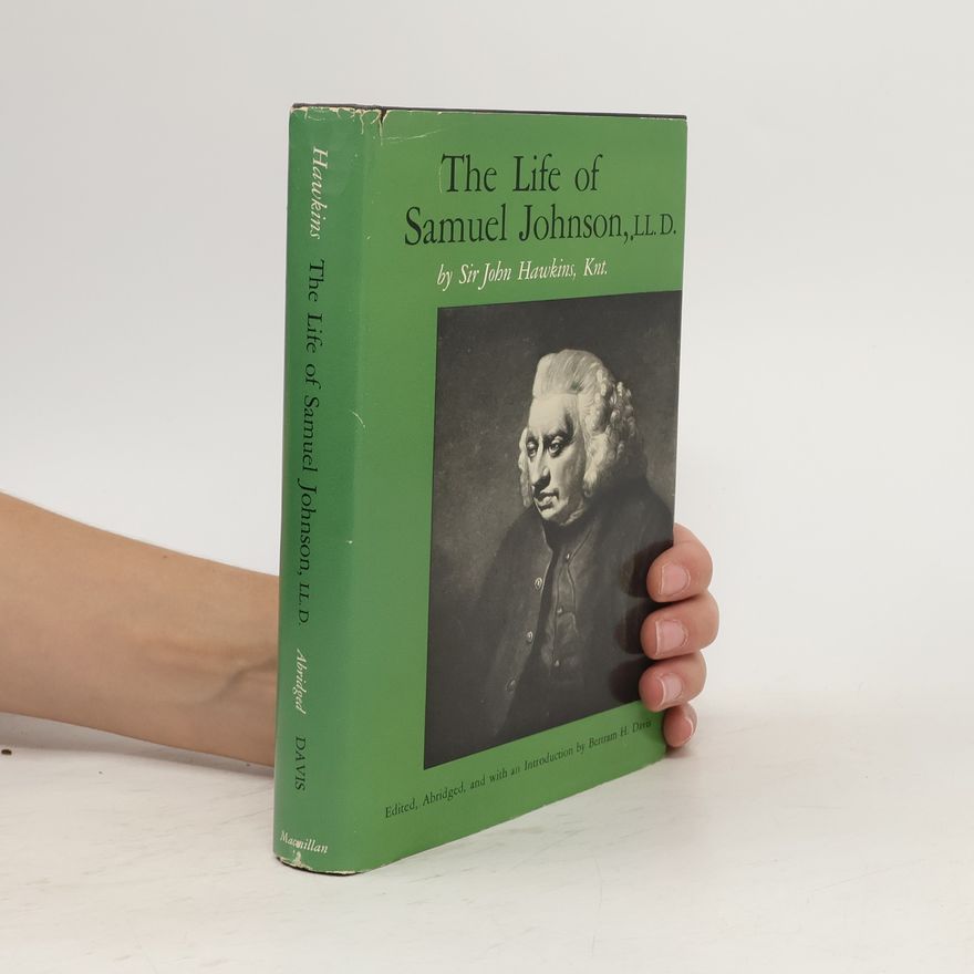 John Hawkins The Life of Samuel Johnson