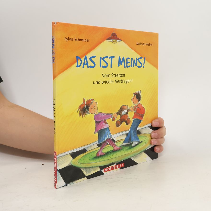 Sylvia Schneider Das ist meins!